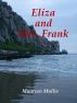 Eliza and Mrs. Frank by Maureen Mullis