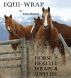 Equi-Wrap: Horse Health, Wraps & Supplies by Tanya Drayton