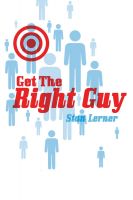 Cover for 'Get The Right Guy'