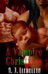 A Vampire Christmas by A. J. Llewellyn