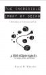 The Incredible Irony of Being: Thoughts on Expression and Life by David Wheeler