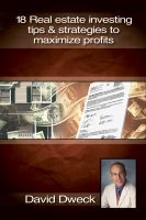 Cover for '18 Real Estate Investing Tips & Strategies to Maximize Profits'
