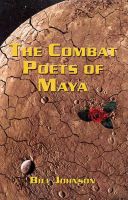 Cover for 'The Combat Poets of Maya'