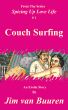 Spicing Up Love Life -#1- Couch Surfing by Jim van Buuren