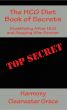 The HCG Diet Book of Secrets by Harmony Clearwater Grace