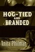 Hog-Tied and Branded by Anita Philmar