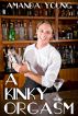 A Kinky Orgasm by Amanda Young