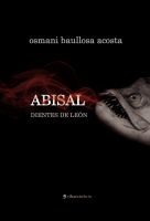 Cover for 'Abisal. Dientes de Le&oacute;n'