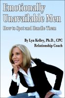 Cover for 'Emotionally Unavailable Men: How to Spot Them and Handle Them'