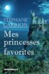Mes princesses favorites by StÃ©phane Carrion