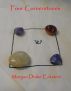 Four Cornerstones by Morgan Eckstein