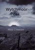 Wytchmoor Peak by Mike Crowson
