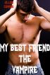 My Best Friend the Vampire (Monster Sex) by Jillian Cumming