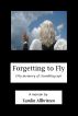 Forgetting to Fly by Tamlin Allbritten