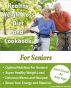 Healthy Weight Loss Diet and Cookbook for Seniors by Jeanie Blanton-Trimble