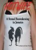 Hotwife a Sexual Reawakening in Jamaica by Michael and Dawn O' Rourke