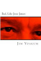 Cover for 'Bad, Like Jesse James'