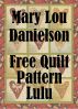 Lulu - Free Quilt Pattern by Mary Lou Danielson