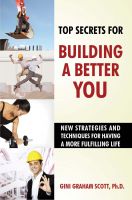 Cover for 'Top Secrets to Building a Better You'