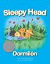 Sleepy Head by Natasha Balseca