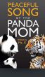 Peaceful Song of the Panda Mom by  