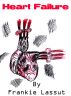 Heart Failure by Frankie Lassut