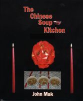 Cover for 'The Chinese Soup Kitchen'