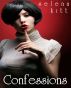 Confessions (True Tales of an Erotic / Erotica Writer) by Selena Kitt