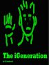 The iGeneration by E. Sandoval