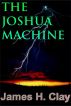 The Joshua Machine by James Clay