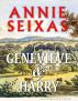 Genevieve and Harry: book 1 by Annie Seixas