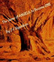 Cover for 'The Game of Angels, Two Become ONE'