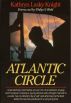 Atlantic Circle by Kathryn Lasky Knight