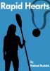 Rapid Hearts by Rachael Ruddick