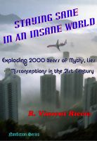 Cover for 'Staying Sane in an Insane World'