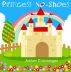 Princess No-Shoes by Amber Entzminger