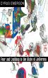 Fear and Loathing In The State of Jefferson by Cyrus Emerson