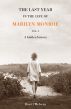The Last Year In the Life of Marilyn Monroe by Don O'Melveny