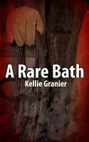 Cover for 'A Rare Bath'