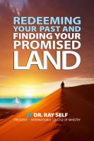 Cover for 'Redeeming Your Past and Finding Your Promised Land'