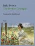 The Broken Triangle by Italo Svevo