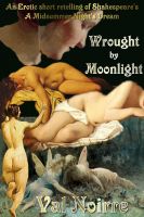Cover for 'Wrought by Moonlight'