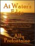 At Water's Edge by Ally Prefontaine