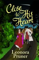 Cover for 'Close to His Heart'