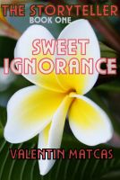 Cover for 'Sweet Ignorance'