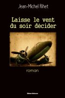 Cover for 'Laisse le vent du soir d&eacute;cider'