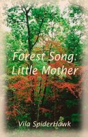 Cover for 'Forest Song: Little Mother'