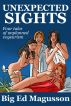 Unexpected Sights by Ed Magusson