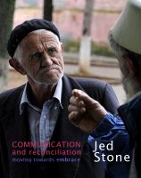 Cover for 'Communication and Reconciliation: moving towards embrace'