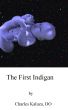 The First Indigan by Charles Kaluza